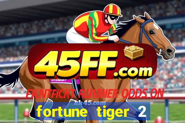 fortune tiger 2 demo revenge